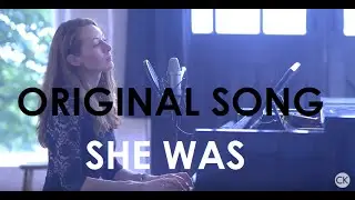 SHE WAS - CAROLINE KAY (ORIGINAL)