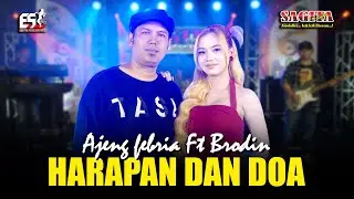 Ajeng Febria Ft Brodin - Harapan Dan Doa | Sagita Djandhut Assololley |Dangdut(Official Music Video)