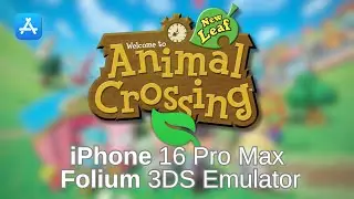 Animal Crossing: New Leaf - iPhone 16 Pro Max, iOS 3DS Emulator (Folium)
