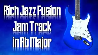 Rich Jazz Fusion Jam Track in Ab Major 🎸 Guitar Backing Track