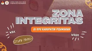 KPU KABUPATEN PESAWARAN DALAM PEMBANGUNAN ZONA INTEGRITAS MENUJU WBK/WBBM