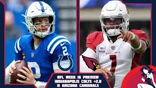 NFL Week 16: Indianapolis Colts @ Arizona Cardinals Preview & Predictions | The Slumpbuster