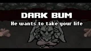 Binding of Isaac: Rebirth - Dark Bum