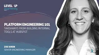 Platform Engineering 101: Takeaways from Building Internal Tools at HubSpot