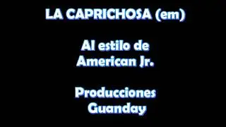La caprichosa (Karaoke)