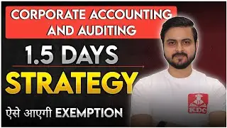 Corporate Accounting & Auditing 1.5 Days Strategy - Paper Pattern Change CMA Inter December 2025