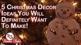 5 Christmas decor ideas the you definitely will want to make!