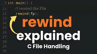 rewind() Function Explained | File Handling in C Programming