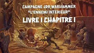 Campagne imp&eacute;riale Warhammer JDR Livre I Chapitre I