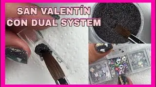 #DUALSYSTEM UÑAS SAN VALENTÍN ENCAPSULADO CON DUAL SYSTEM