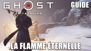 GHOST OF TSUSHIMA - R&eacute;cit Mythique LA FLAMME &Eacute;TERNELLE : Mont Jogaku / Feu de camp SOLUTION