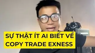 Ph&ocirc;ng Bạt Tr&ecirc;n Copy Trade Exness (Exness Social Trade)