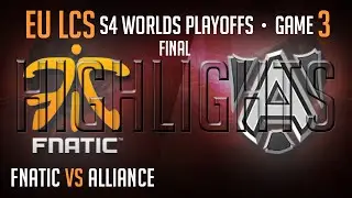 EU LCS Final Highlights | Fnatic vs Alliance Game 3 S4 Worlds Regional Qualifier Summer | FNC vs ALL