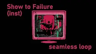 Show to Failure instrumental extended 1 hour FNF Vs. Var