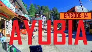 I Didn&rsquo;t Expect THIS in Ayubia 😱 | Pakistan&rsquo;s Hidden Paradise | Episode-14 | Explore Pakistan |