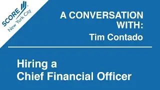 SCORE Advisory Board - How we helped facilitate hiring of the CFO