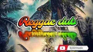 Reggae Dub Instrumental Music 2024 - #reggaeinstrumentals #reggaemusic