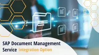 Was ist die SAP Document Management service, integration option?