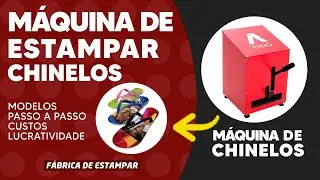 Como faturar muito vendendo CHINELOS! | Serie: 5 Passos para montar sua f&aacute;brica de estamparia RIMAQ