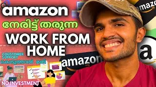 AMAZON Work From Home Job for Freshers | No Experience Needed | Apply Now | Malayalam