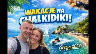 Chalkidiki 2025