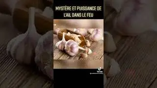 la force spirituelle de l'ail