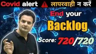 Covid alert⚠️ | Backlog strategy | Sarvesh sir motivation | neet motivational video | Neet 2022