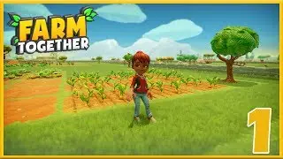 EP.01 | Farm Together| First Look