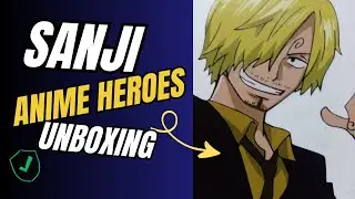 Sanji Anime Heroes Unboxing