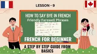 #Lesson-9👉How to say goodbye in french -Farewell Phrases in French ✅A1 level for beginners guide
