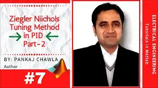 #7 | Ziegler Nichols Tuning Method: PID Part-2