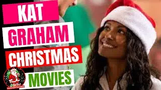 Kat Graham Christmas Movies