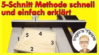 5 Schnitt Methode einfach erkl&auml;rt zum Nachmachen Queranschlag einstellen IngosTipps