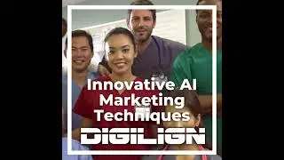 Digilign Innovative AI Marketing Techniques