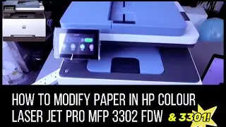 How To Do PAPER Size Modify In HP Color LaserJet Pro MFP 3302, 3301 Printer