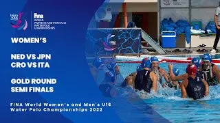 Day 6 Gold Semi-Finals | Women's U16 Water Polo Championships 2022
