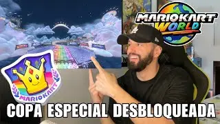 Desbloqueamos LA SENDA ARO IRIS (La Copa Especial) | Mario Kart World - NS2