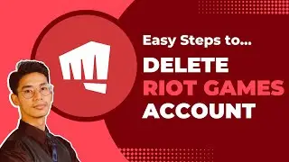 How to Delete Riot Games Account !