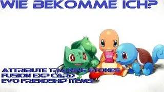 WIE BEKOMME ICH?  ATTRIBUTE T S, FUSION EXP C , EVO ZEUG | FANTASY TRAINER / POKELAND LEGENDS