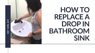How to Replace a Drop-in Bathroom Sink [Step-by-Step]