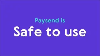 Paysend is SAFE TO USE | International Money Transfer Service | Paysend Benefits