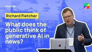 What does the public think of generative AI in news? - News Impact Summit Warsaw - 09-10-2025