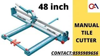 4 feet best  MANUAL TILE CUTTER || vitrified Tile cutter || 1200mm Tile cutter