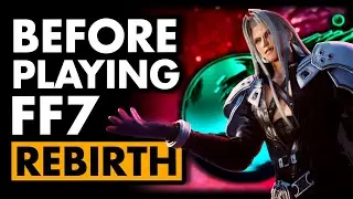 I Wish I Knew THIS Sooner in Final Fantasy 7 Rebirth