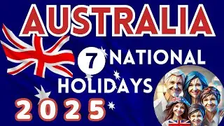 Down Under Celebrations: 7 Aussie Holidays in 2025