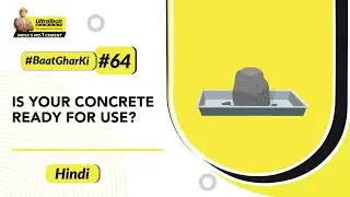 Testing of Concrete: Concrete Testing Method | UltraTech #BaatGharKi