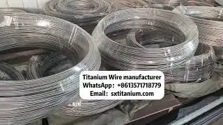 Premium Titanium Wire：sxtitanium@gmail.com #titanium #titaniumwire #titaniumweldingwire