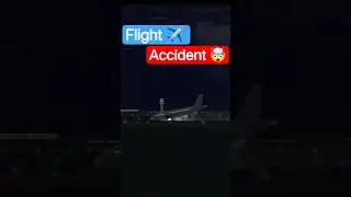 Flight accident #shorts #shortvideo #flightaccident #subscribers