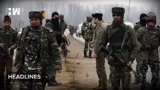Headlines: 4 army personnel martyred in Pulwama encounter today