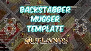 UO Outlands - Backstabber/Mugger Template